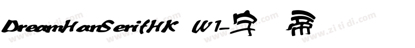 DreamHanSerifHK W1字体转换